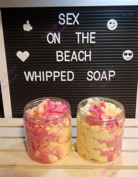 Sex On The Beach Whipped Soap Body Soap Shave Soap Etsy Whipped Soap Shaving Soap Body Soap