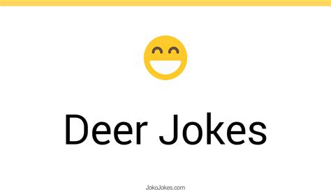 Deer Jokes And Funny Puns Jokojokes