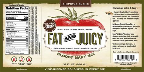 Fat And Juicy Cocktail Mixers Fat And Juicy Bloody Mary Mix Chipotle
