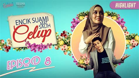 Drama ini diarahkan oleh hashim rejab. HIGHLIGHT: Episod 8 | Encik Suami Mat Salih Celup - YouTube