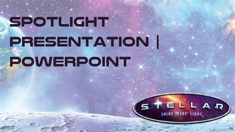 Stellar Spotlight Vbs® Powerpoint Presentation Group Vbs Tools