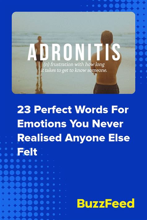 23 Perfect Words For Emotions You Never Realised Anyone Else Felt