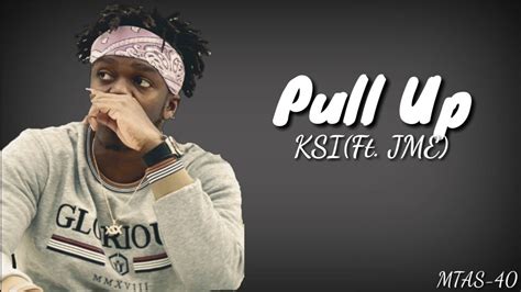 Ksi Pull Upwith Lyrics Youtube