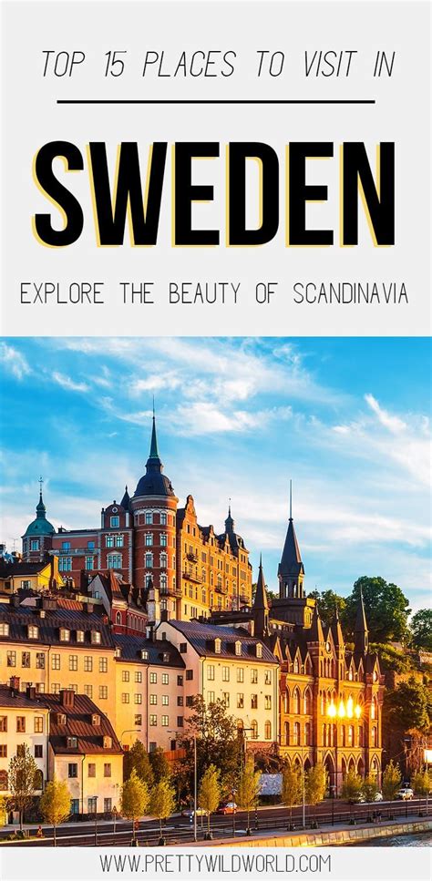 30 Best Places To Visit In Sweden 2024 Artofit