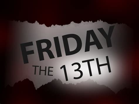 Friday 13th Why Is It Known As Day Of Bad Luck