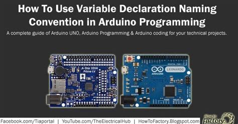 How To Use Variable Declaration Naming Convention In Arduino