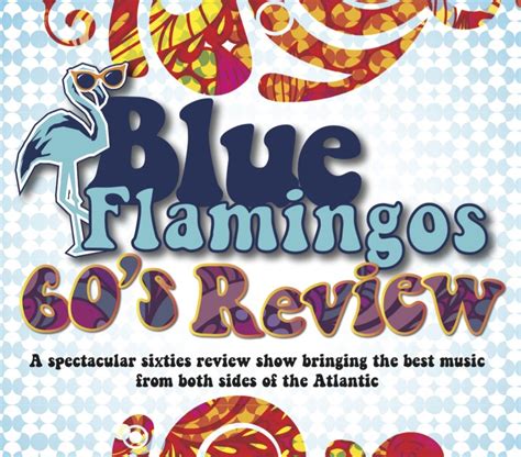 The Blue Flamingos 60s Review At Seaton Delaval Arts Centre Event