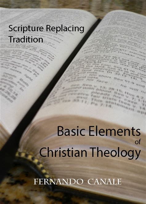 Some people become afraid that they will misunderstand him or become too experiential. Basic Elements of Christian Theology: Scripture Replacing ...