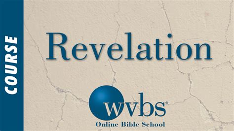 Revelation Bible Course Wvbs Online School