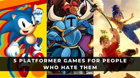 5 Platformer Games For People Who Hate Them Keengamer
