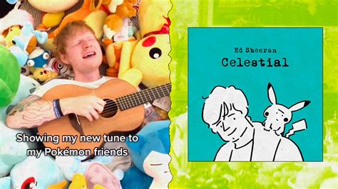 You Gotta Catch This Ed Sheeran Collabs With Pokémon For His New Track