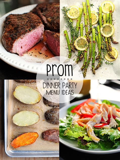 Know your menu at least a week in. Prom Night Menu Ideas