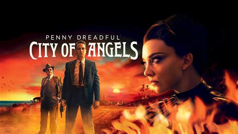 Penny Dreadful City Of Angels Espa Ol Latino Online Descargar P