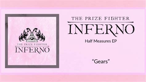 The Prize Fighter Inferno Gears Official Audio Youtube