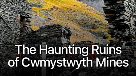 The Haunting Ruins Of Cwmystwyth Mines Walking In Wales 4k Hdr