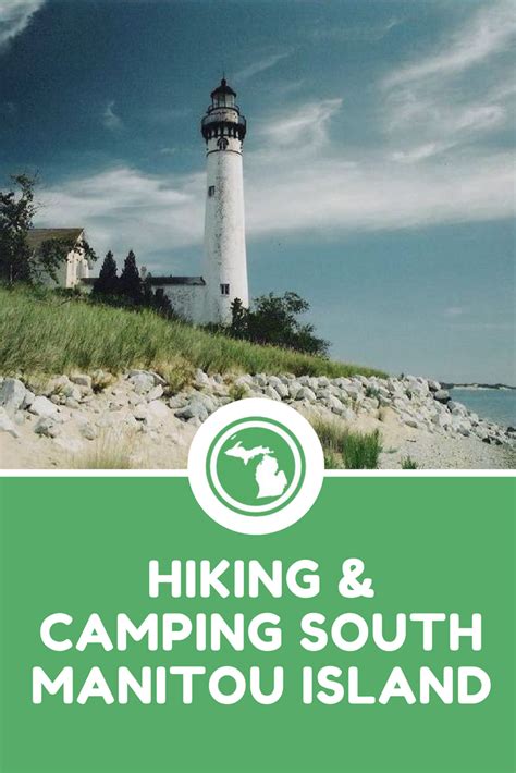 Hiking And Camping South Manitou Island Around Michigan Michigan