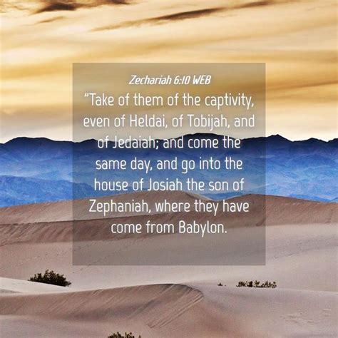 Zechariah 610 Web Take Of Them Of The Captivity Even Of Heldai