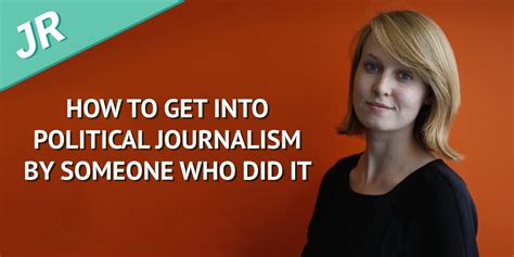 Political Journalism A Step By Step Guide To Breaking In