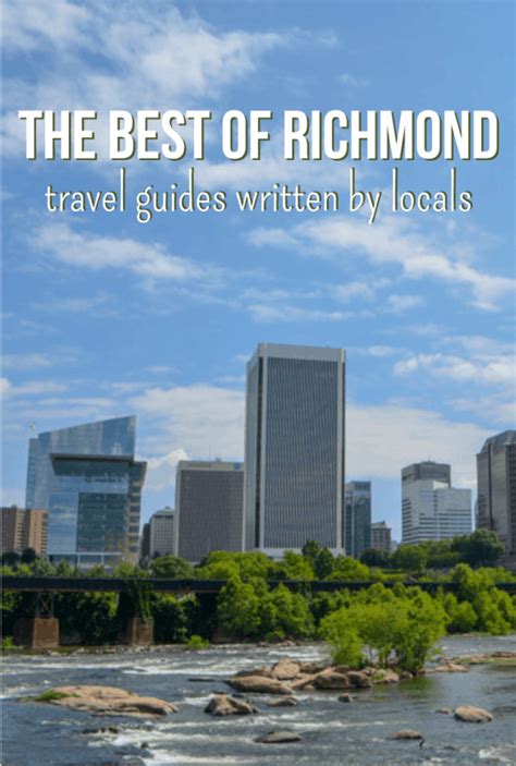 The Essential Guide To Richmond Travel Guides Periodically Creative