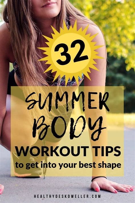 If You Want To Freshen Up Your Fitness Routine With A Summer Body Workout So You Can Look And