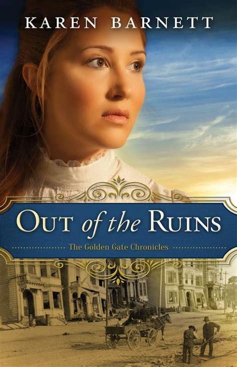 Life At Rossmont Out Of The Ruins The Golden Gate Chronicles Book 1