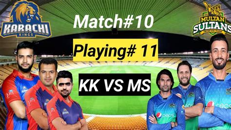 Psl 5 Match No10 Multan Sultan Vs Karachi King Date Time And