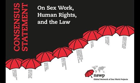 Nswp Consensus Statement On Sex Work Human Rights And The Law