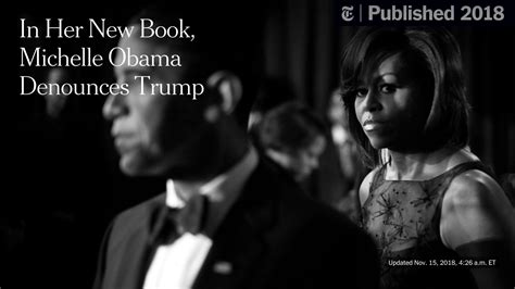 In Her New Book Michelle Obama Denounces Trumps Sexism And His