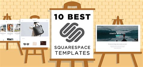 10 Best Squarespace Templates For Blogs Videos Photographers Etc