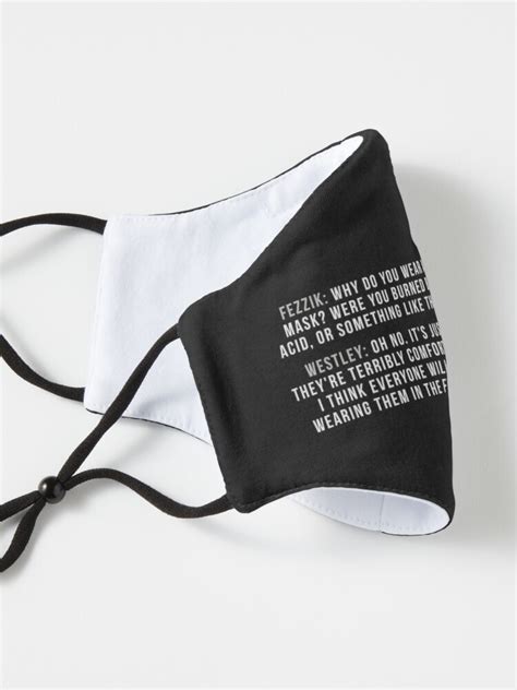 Princess Bride Westley Mask Quote White Text Mask For Sale By