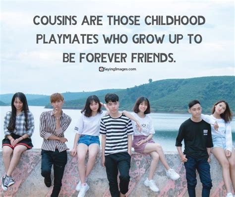 25 Inspiring Cousin Quotes That Will Make You Feel Grateful