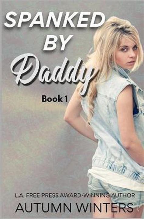 Spanked By Daddy Autumn Winters 9781793318350 Boeken Bol