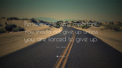 Persistence Quotes 50 Wallpapers Quotefancy