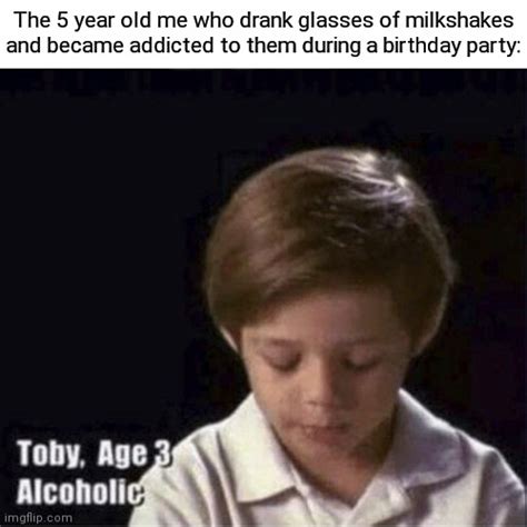 Glasses Of Milkshakes Imgflip