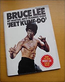As of today we have 79,804,369 ebooks for you to download for free. My Martial Arts Training Guide: "Jeet Kune-Do": Bruce Lee ...