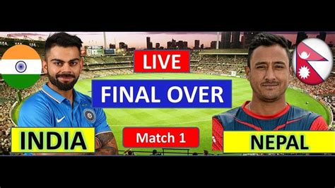 Nepal Vs India Live Cricket Match Ps4 Live Game Play Youtube