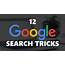 12 Cool Google Search Tricks You Should Be Using Video / Digital 