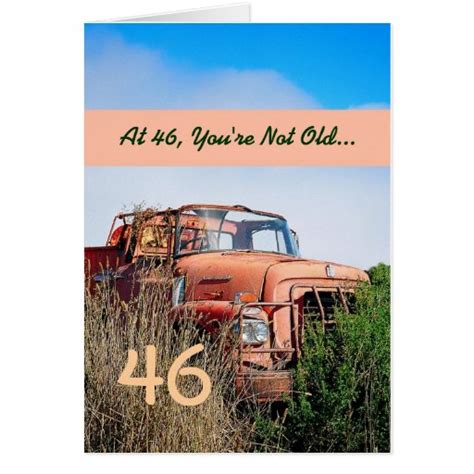 Funny Happy 46th Birthday Vintage Orange Truck Card Zazzle