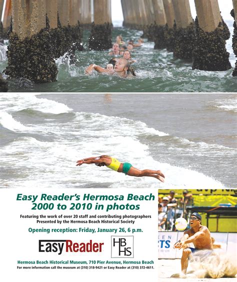 Easy Readers Hermosa Beach Opening Reception Easy Reader News