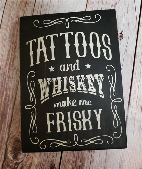 Rustic Country Western Wood Sign Tattoos And Whiskey Make Me Etsy