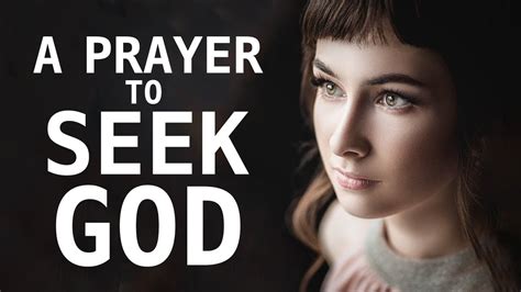 A Prayer To Seek God First Youtube