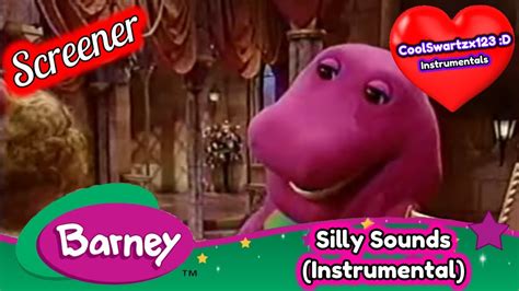 Barney Silly Sounds Instrumental Screener Version Youtube