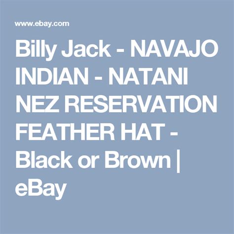 Billy Jack Navajo Indian Natani Nez Reservation Feather Hat Black
