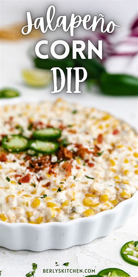 Dish Filled With Jalapeño Corn Dip Spicy Corn Dip Cheesy Corn Dip