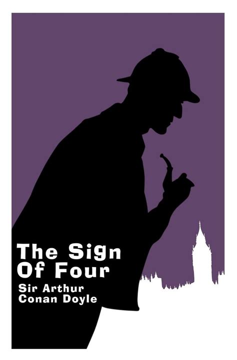 The Sign Of Four T Edition A Sherlock Holmes Novel By Arthur