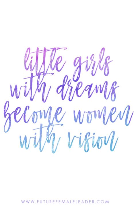 20 Inspirational Quotes To A Little Girl Richi Quote