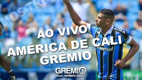 • el club más popular de colombia • pasión de un pueblo. AO VIVO América de Cáli x Grêmio (Libertadores 2020) l ...