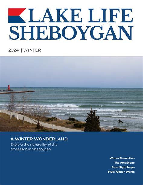 Lake Life Sheboygan | 2024 Winter by Lake Life Sheboygan - Issuu