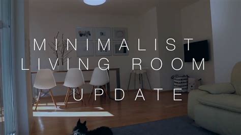 Youtube Minimalist Living Room Update Room Tour After Extreme