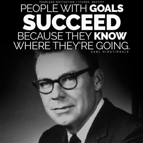 Earl Nightingale Quotes On Success Joslyn Andre